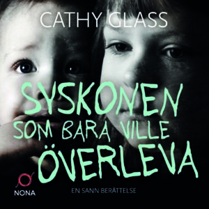 Syskonen som bara ville överleva